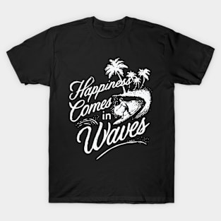 Happiness Comes In Waves, Retro Surfing Lover T-Shirt